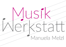 Manuela Melzl - Musikwerkstatt